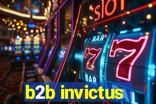 b2b invictus